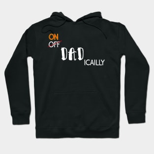 Officially Dad Funny Joke Hoodie